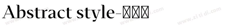 Abstract style字体转换